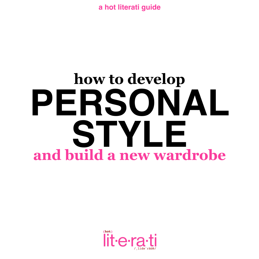 HOW TO DEVELOP PERSONAL STYLE
