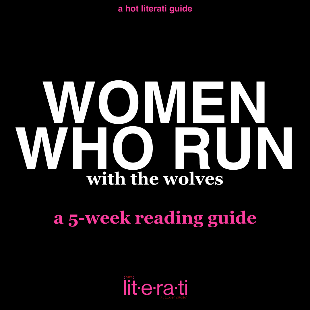 Women Who Run with the Wolves - Reading Guide