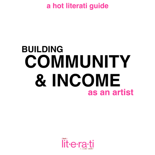 Building Community and Income as an Artist