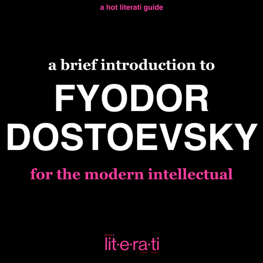 A Brief Introduction to Dostoevsky