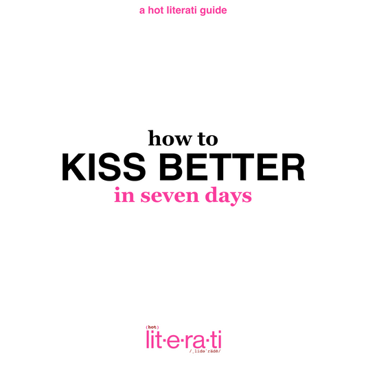 HOW TO KISS
